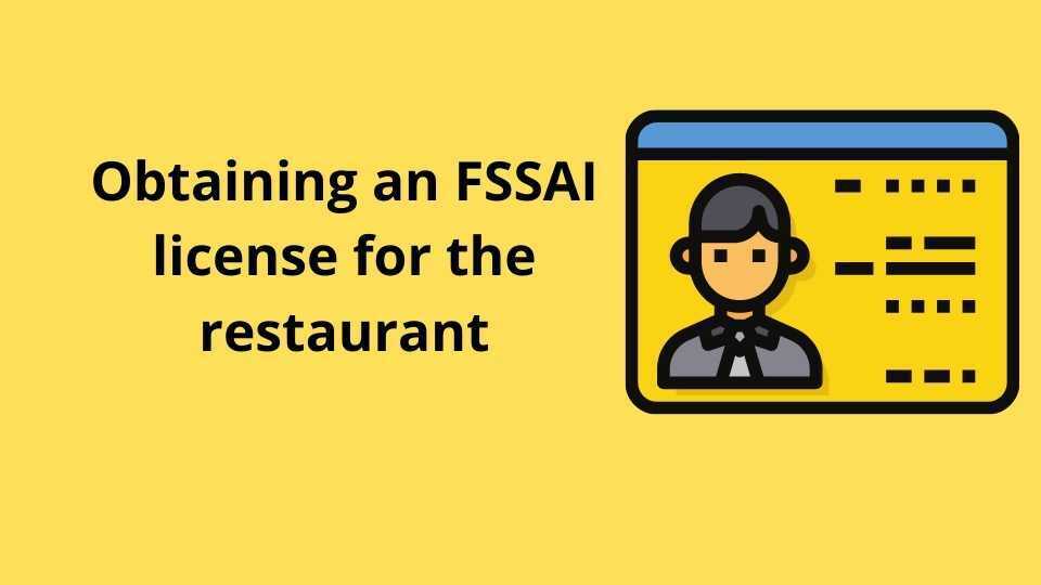 FSSAI license for the restaurant